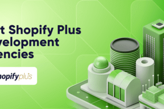 Shopify Plus Development Agencies