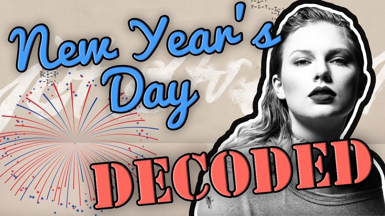 “New Year’s Day Taylor Swift Lyrics Meaning: A Complete Guide to the Song’s Hidden Messages”